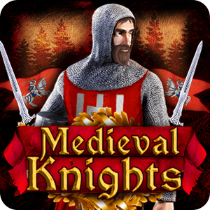 MEDIEVAL KNIGHTS