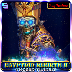 EGYPTIAN REBIRTH II - FROZEN FLAMES