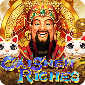 CAISHEN RICHES