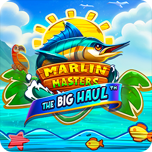 MARLIN MASTERS: THE BIG HAUL
